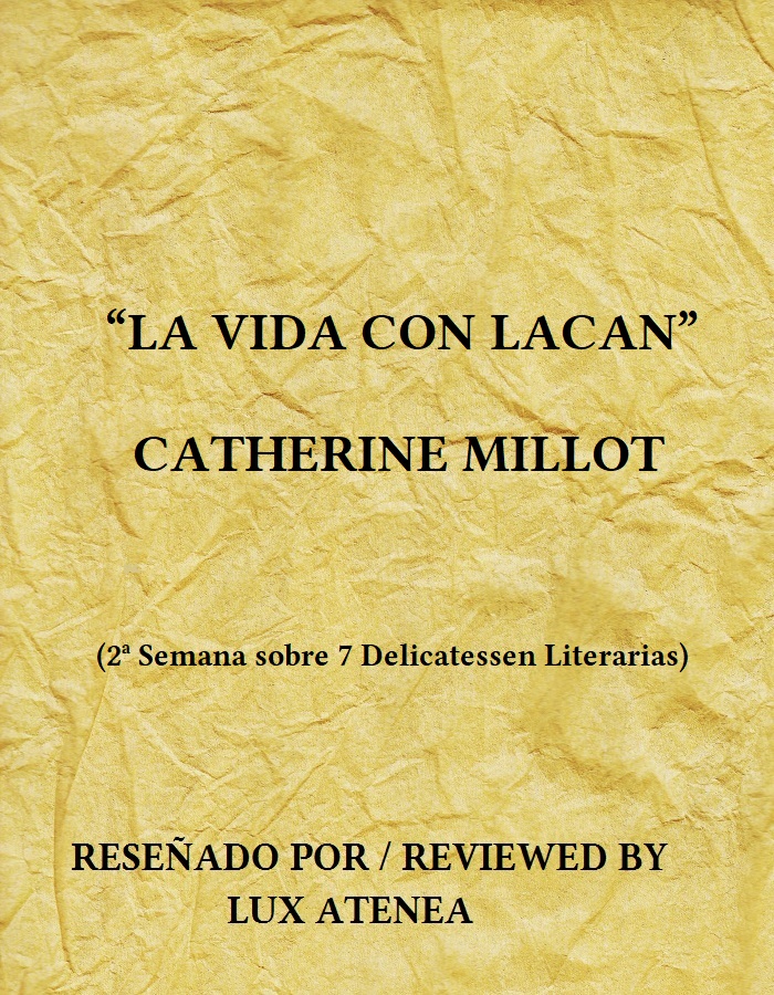 CATHERINE MILLOT - LA VIDA CON LACAN
