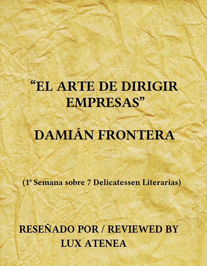 EL ARTE DE DIRIGIR EMPRESAS - DAMIÁN FRONTERA