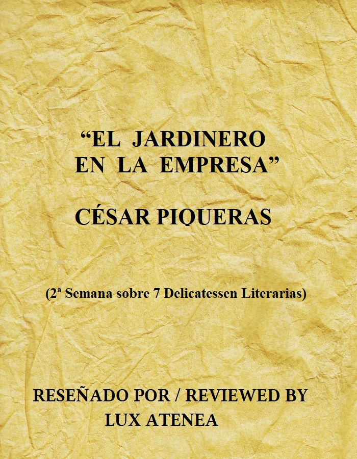 EL JARDINERO EN LA EMPRESA - CÉSAR PIQUERAS