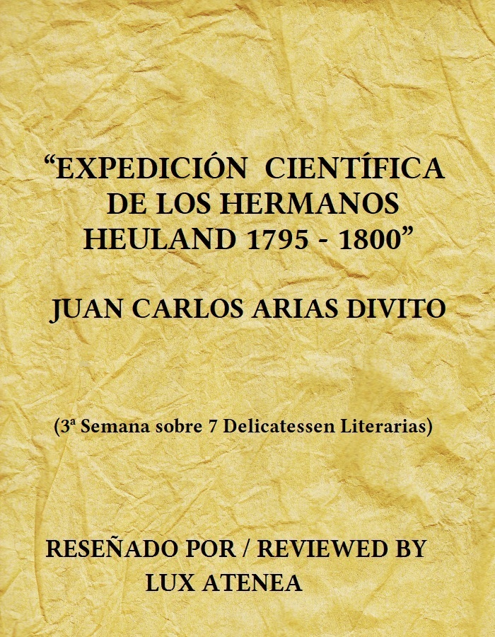 EXPEDICIÓN CIENTÍFICA DE LOS HERMANOS HEULAND 1795 - 1800