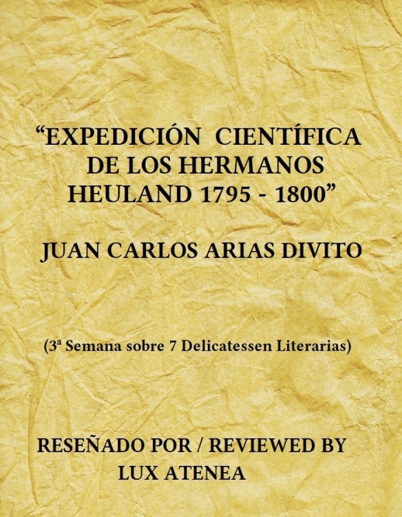 EXPEDICIÓN CIENTÍFICA DE LOS HERMANOS HEULAND 1795 - 1800