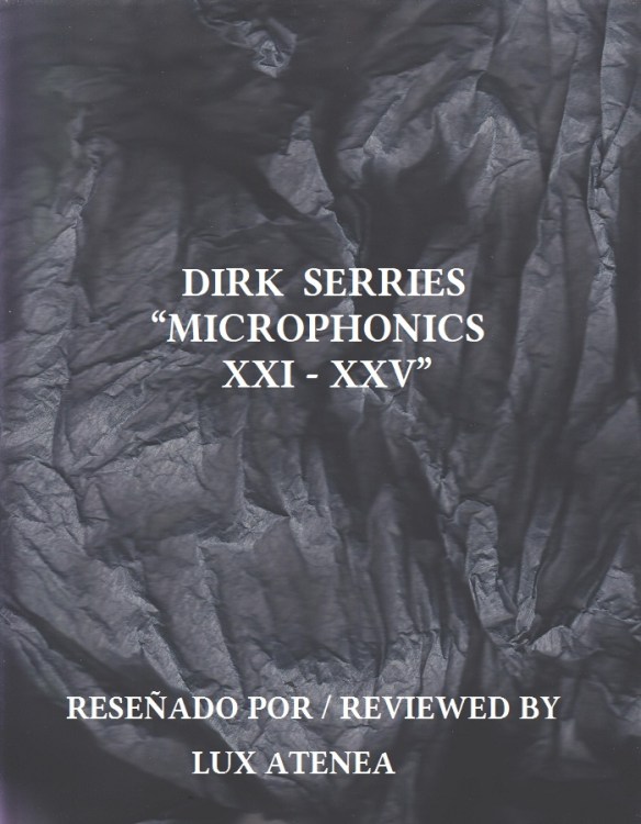 DIRK SERRIES - MICROPHONICS XXI - XXV