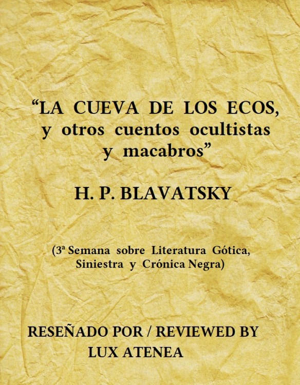 BLAVATSKY LA CUEVA DE LOS ECOS cuentos ocultistas y macabros