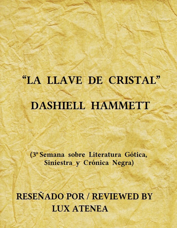 DASHIELL HAMMETT LA LLAVE DE CRISTAL