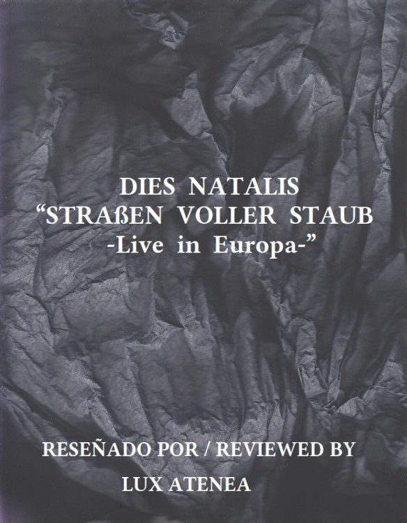 DIES NATALIS - STRAßEN VOLLER STAUB Live in Europa