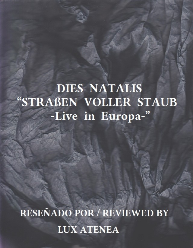 DIES NATALIS “STRAßEN VOLLER STAUB -Live in Europa-” (NIELOZILLA 