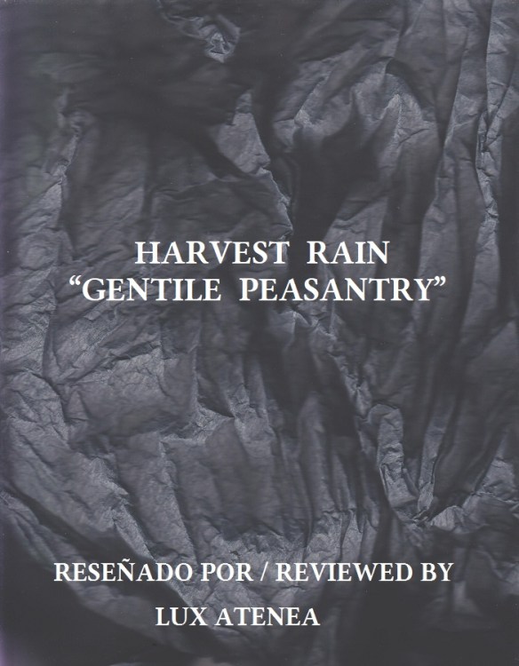 HARVEST RAIN - GENTILE PEASANTRY