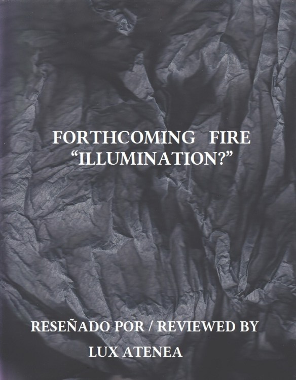FORTHCOMING FIRE - ILLUMINATION CD