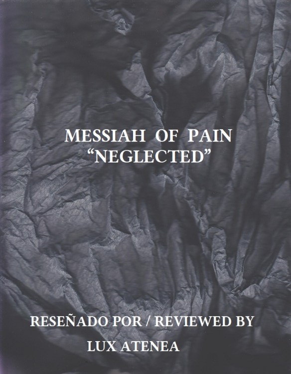 MESSIAH OF PAIN - NEGLECTED
