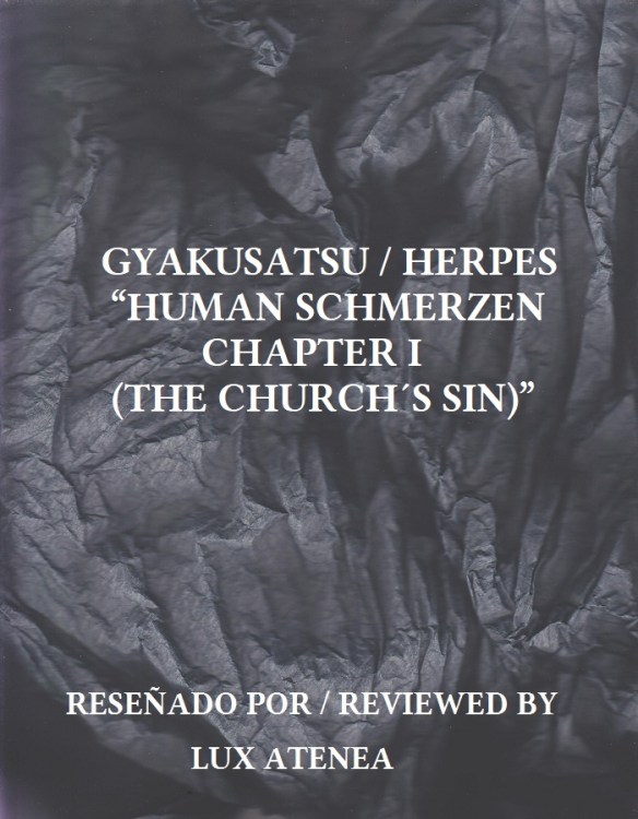 GYAKUSATSU HERPES - HUMAN SCHMERZEN CHAPTER I THE CHURCH´S SIN
