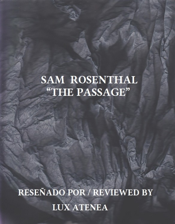 SAM ROSENTHAL - THE PASSAGE