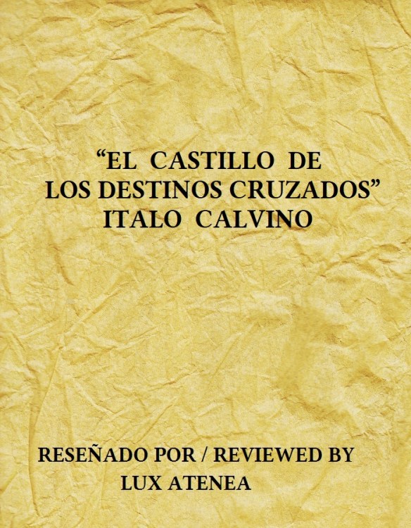 EL CASTILLO DE LOS DESTINOS CRUZADOS ITALO CALVINO