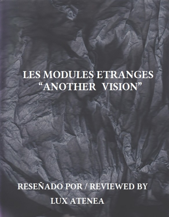 LES MODULES ETRANGES - ANOTHER VISION