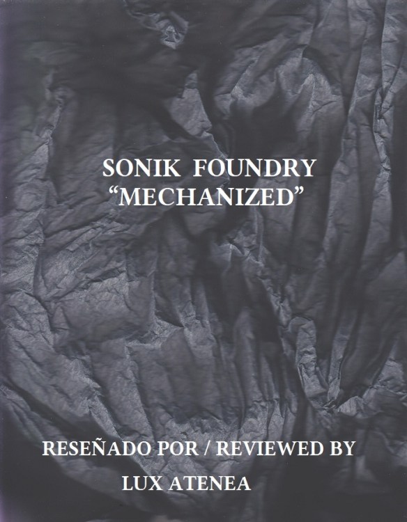 SONIK FOUNDRY - MECHANIZED