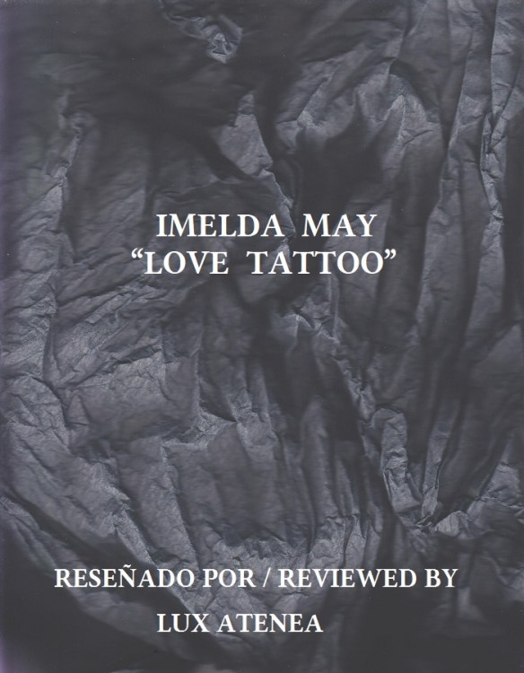 IMELDA MAY - LOVE TATTOO