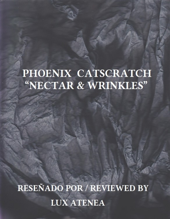 PHOENIX CATSCRATCH - NECTAR &amp; WRINKLES