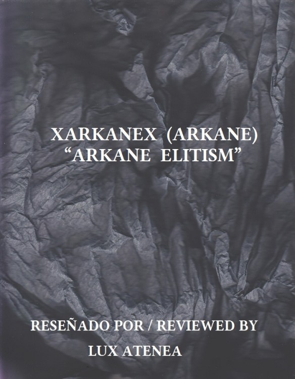 XARKANEX (ARKANE) - ARKANE ELITISM