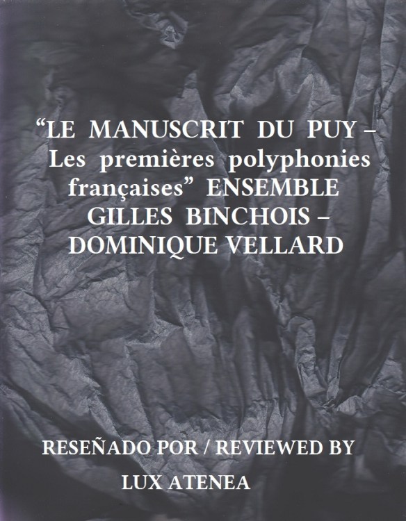 LE MANUSCRIT DU PUY – Les premières polyphonies françaises