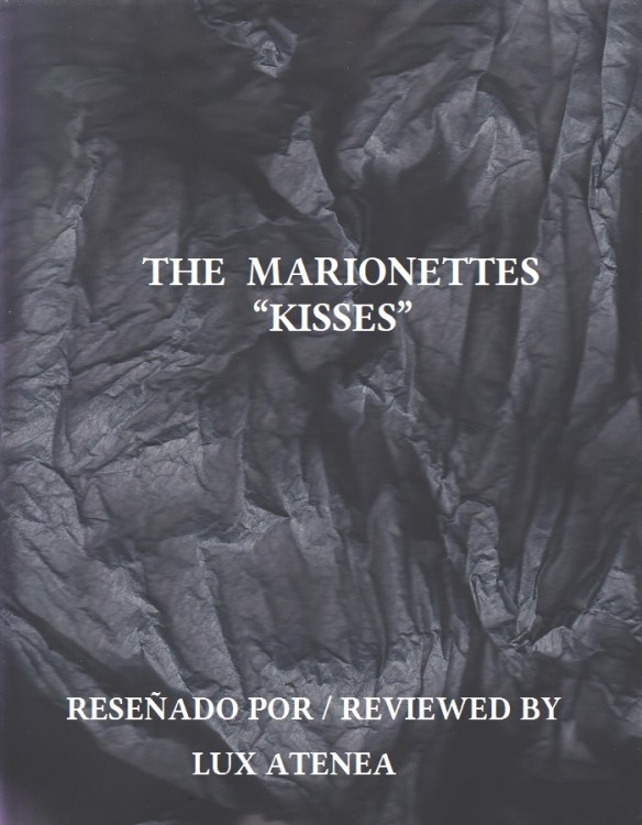 THE MARIONETTES - KISSES