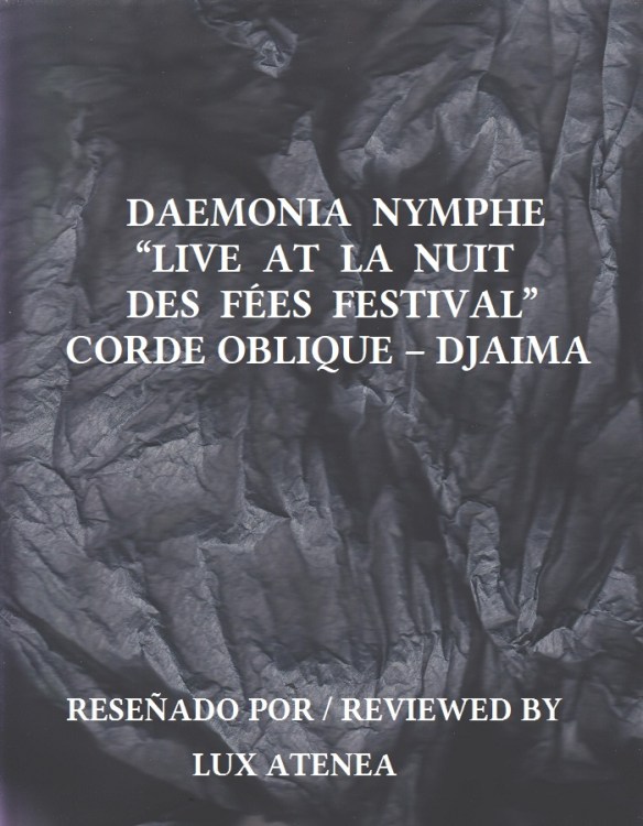DAEMONIA NYMPHE LIVE AT LA NUIT DES FÉES FESTIVAL CORDE OBLIQUE DJAIMA