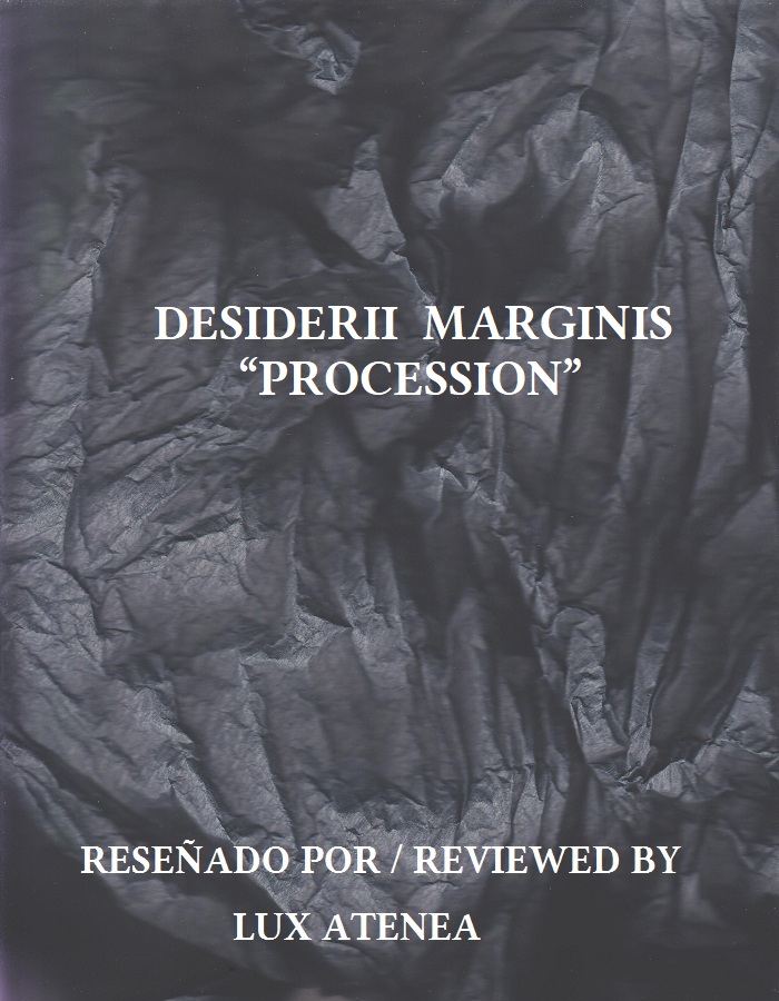 DESIDERII MARGINIS - PROCESSION