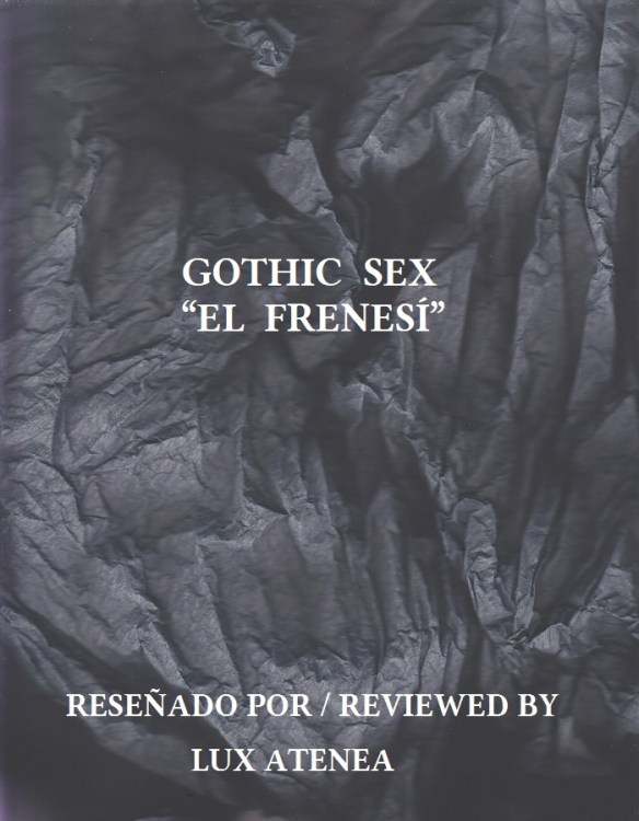 GOTHIC SEX - EL FRENESI