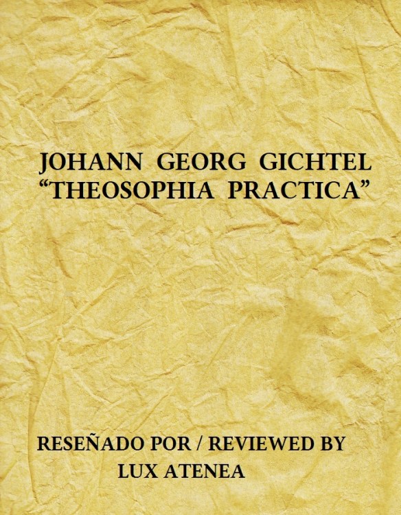 JOHANN GEORG GICHTEL - THEOSOPHIA PRACTICA