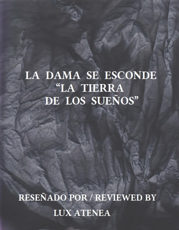 LA DAMA SE ESCONDE - LA TIERRA DE LOS SUEÑOS