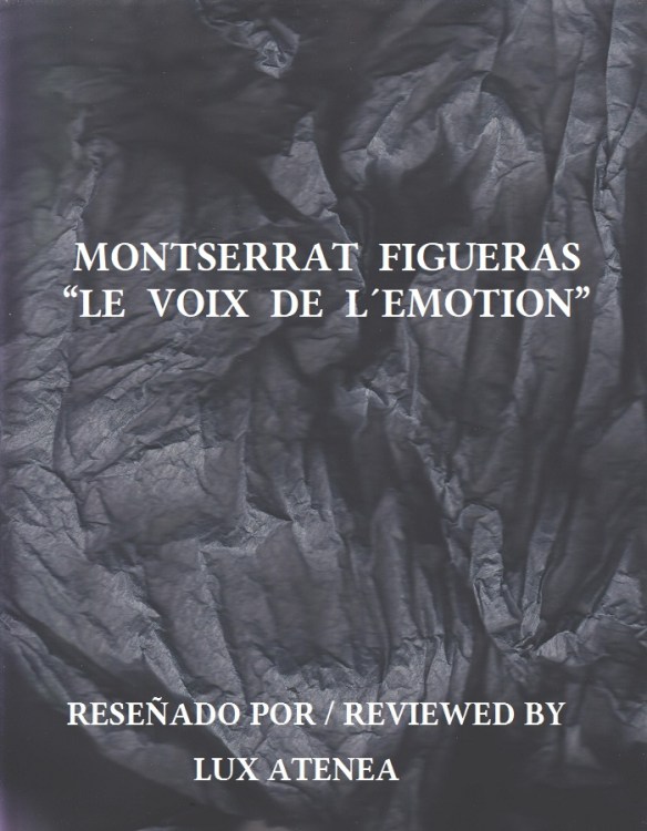 MONTSERRAT FIGUERAS LE VOIX DE L´EMOTION