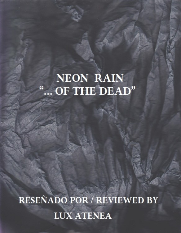 NEON RAIN - OF THE DEAD