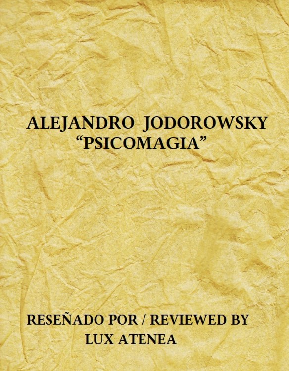 ALEJANDRO JODOROWSKY - PSICOMAGIA