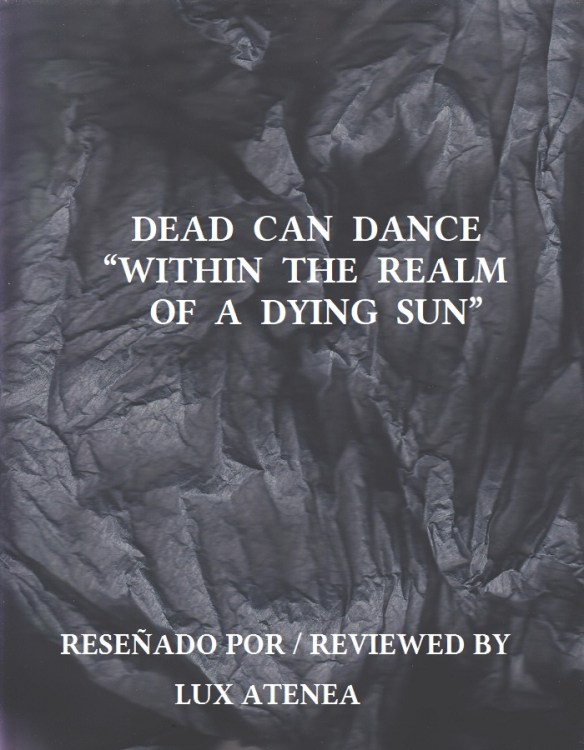 DEAD CAN DANCE - WITHIN THE REALM OF A DYING SUN