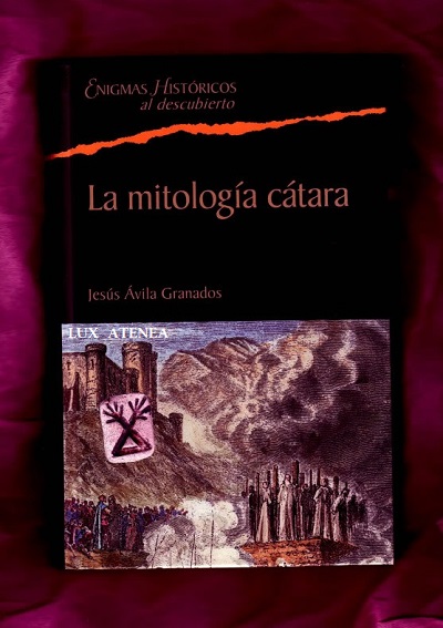 la mitologia catara jesus avila granados