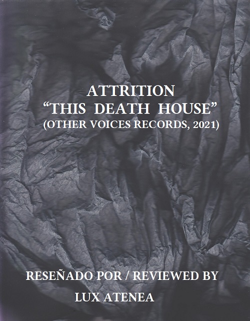 ATTRITION THIS DEATH HOUSE OTHER VOICES RECORDS 2021