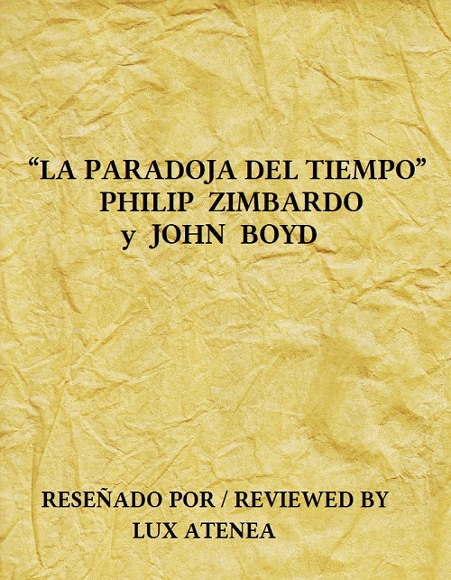 LA PARADOJA DEL TIEMPO PHILIP ZIMBARDO JOHN BOYD
