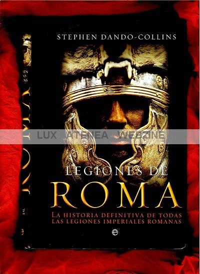 LEGIONES DE ROMA STEPHEN DANDO-COLLINS