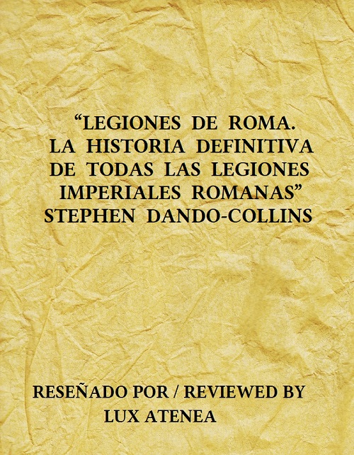 LEGIONES DE ROMA - STEPHEN DANDO-COLLINS