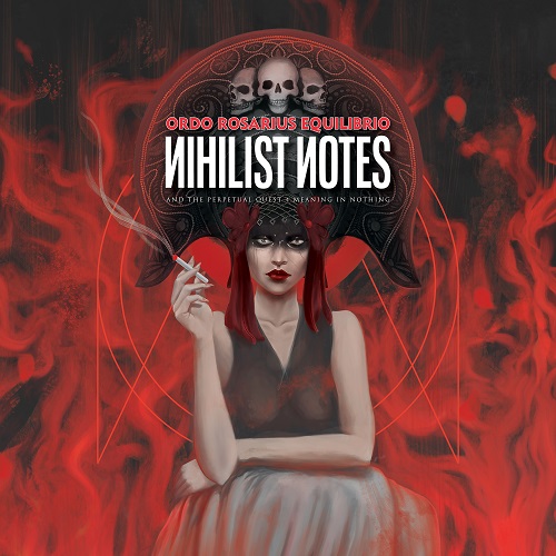 Ordo Rosarius Equilibrio Nihilist Notes cover
