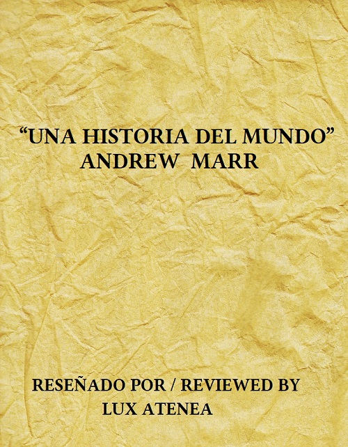 UNA HISTORIA DEL MUNDO - ANDREW MARR