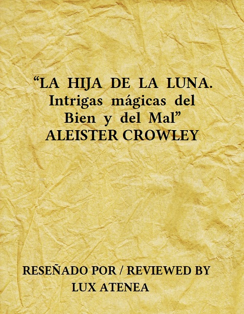 ALEISTER CROWLEY - LA HIJA DE LA LUNA