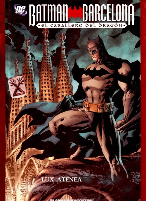 BATMAN BARCELONA EL CABALLERO DEL DRAGON