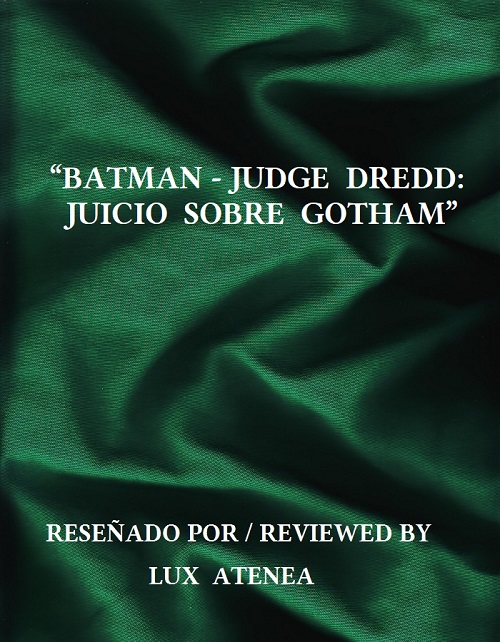 BATMAN JUDGE DREDD - JUICIO SOBRE GOTHAM
