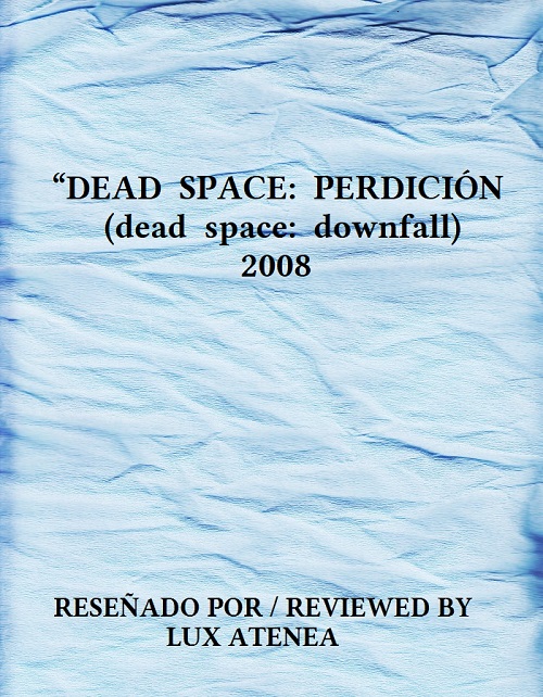 DEAD SPACE PERDICION dead space downfall
