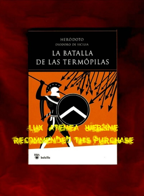 HERODOTO DIODORO DE SICILIA - LA BATALLA DE LAS TERMOPILAS