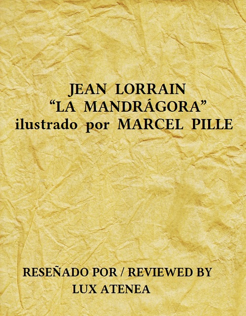 JEAN LORRAIN LA MANDRAGORA ILUSTRADO POR MARCEL PILLE