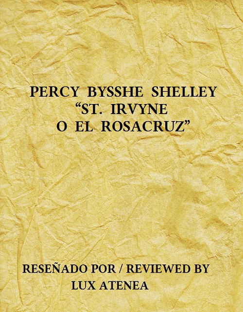 PERCY BYSSHE SHELLEY ST IRVYNE O EL ROSACRUZ