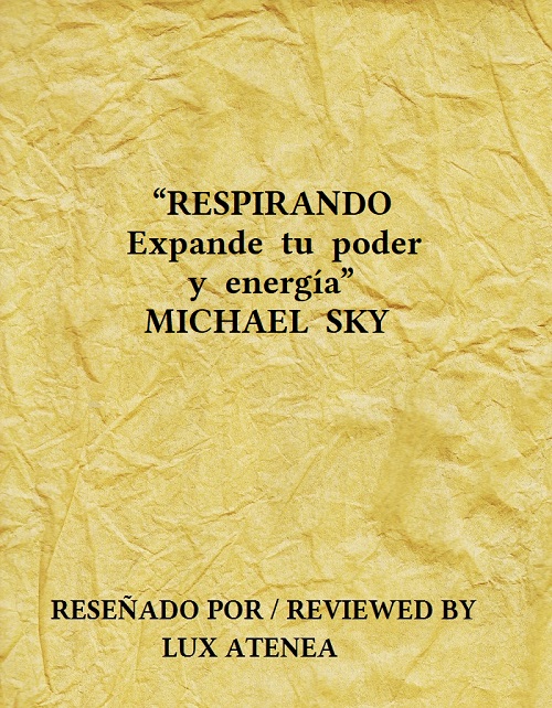 RESPIRANDO Expande tu poder y energia - MICHAEL SKY