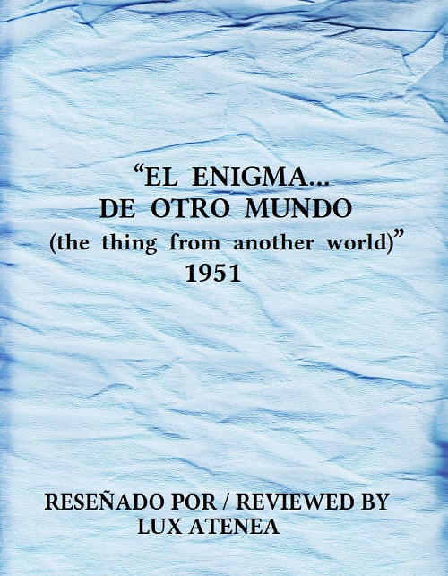 EL ENIGMA DE OTRO MUNDO the thing from another world 1951