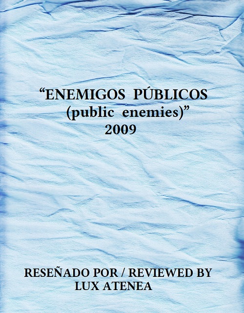 ENEMIGOS PUBLICOS public enemies 2009