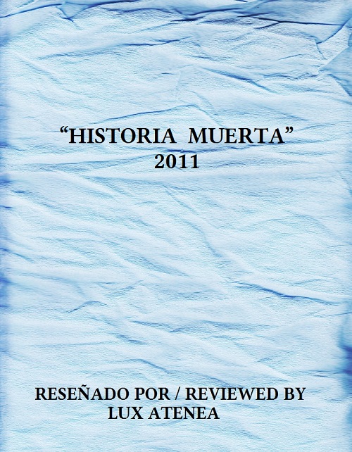 HISTORIA MUERTA 2011